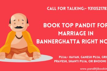 Pandit For Marriage Bannerghatta